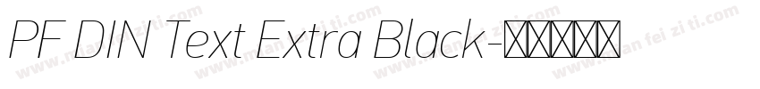 PF DIN Text Extra Black字体转换